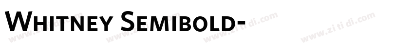 Whitney Semibold字体转换 Whitney Semibold字体转换